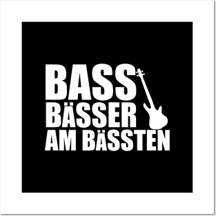 BASS BAESSER AM BAESSTEN funny bassist gift Posters and Art